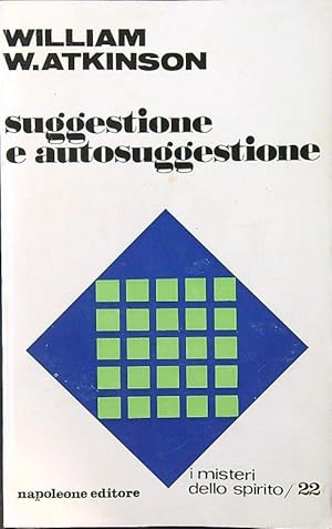 Suggestione e autosuggestione