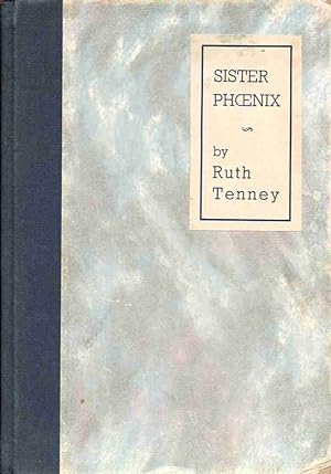 Sister Phoenix and other poems