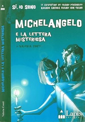 Bild des Verkufers fr Michelangelo e la lettera misteriosa zum Verkauf von Biblioteca di Babele