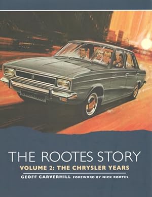 Seller image for Rootes Story : The Chrysler Years for sale by GreatBookPrices
