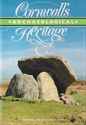 Seller image for Cornwall's Archaeological Heritage for sale by timkcbooks (Member of Booksellers Association)