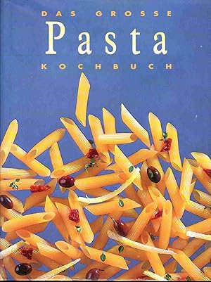 Das große Pasta-Kochbuch