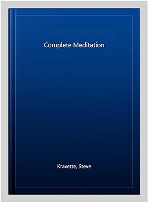 Seller image for Complete Meditation for sale by GreatBookPrices