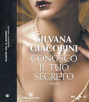 Seller image for Conosco il tuo segreto for sale by Biblioteca di Babele