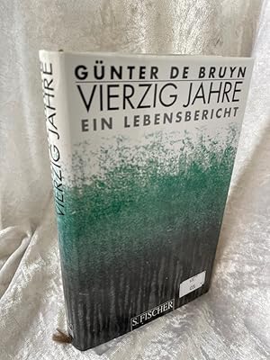 Bild des Verkufers fr Vierzig Jahre: Ein Lebensbericht Ein Lebensbericht zum Verkauf von Antiquariat Jochen Mohr -Books and Mohr-