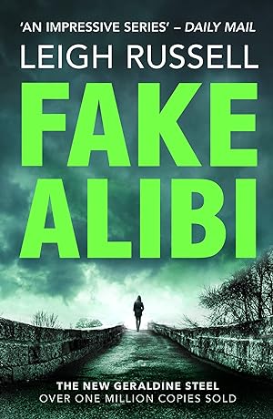 Seller image for Fake Alibi (18) (DI Geraldine Steel) for sale by Redux Books