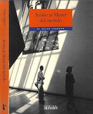 Seller image for Invito ai musei del mondo Microguida iconoclasta per momenti d'arte for sale by Biblioteca di Babele