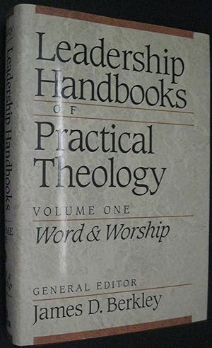 Seller image for Leadership Handbooks of Practical Theology: Volume 1: Word and Worship for sale by Redux Books