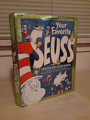 Your Favorite Seuss: Thirteen Best-Loved Stories