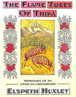 Imagen del vendedor de The Flame Trees of Thika: Memories of an African Childhood a la venta por M Godding Books Ltd