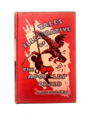 Image du vendeur pour Tales Illustrative Of The Apostles' Creed mis en vente par World of Rare Books