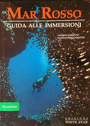 Bild des Verkufers fr Mar Rosso Guida alle immersioni zum Verkauf von Librodifaccia