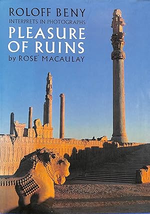 Seller image for Roloff Beny Interprets in Photographs Pleasure of Ruins for sale by M Godding Books Ltd