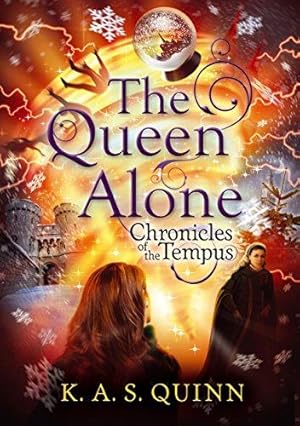 Seller image for The Queen Alone (CHRONICLES OF THE TEMPUS, 3) for sale by WeBuyBooks
