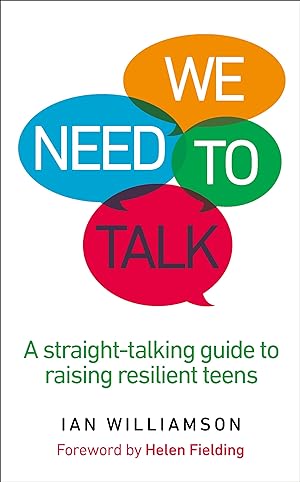 Bild des Verkufers fr We Need to Talk: A Straight-Talking Guide to Raising Resilient Teens zum Verkauf von Redux Books