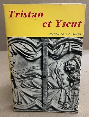 Tristan et yseut/ ed de JC Payen