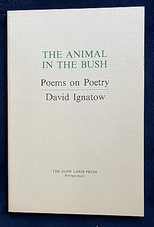 Seller image for The Animal In The Bush: Poems on Poetry for sale by Courtside Books