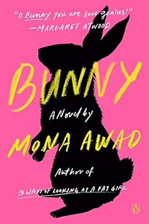 Seller image for Bunny: A Novel for sale by -OnTimeBooks-