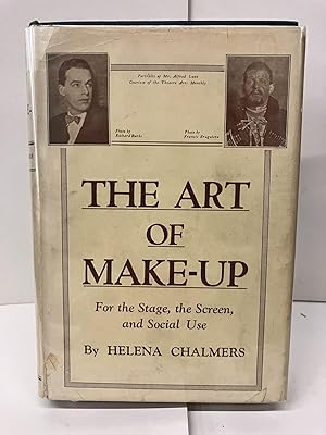 Imagen del vendedor de The Art of Make-Up for the Stage and Screen, and Social Use a la venta por Chamblin Bookmine