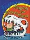 Seller image for Digging for Dinosaurs (Flying Foxes) for sale by -OnTimeBooks-