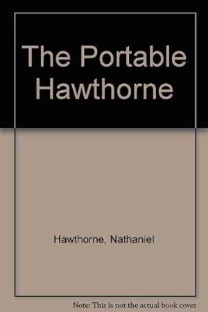 Seller image for The Portable Hawthorne: 2 for sale by Redux Books