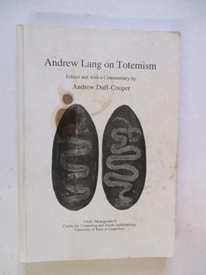 Imagen del vendedor de Andrew Lang on Totemism: The 1912 Text of Totemism a la venta por GREENSLEEVES BOOKS