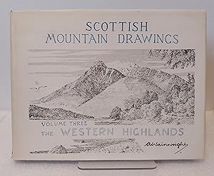 Bild des Verkufers fr Scottish Mountain Drawings - Vol Three: The Western Highalnds zum Verkauf von Milbury Books