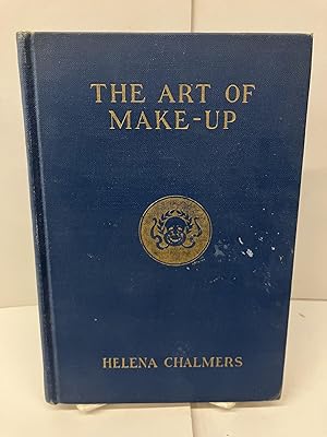 Imagen del vendedor de The Art of Make-Up for the Stage and Screen, and Social Use a la venta por Chamblin Bookmine