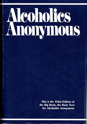 Seller image for Alcoholics Anonymous Comes of Age: A Brief History of A.A. for sale by Dorley House Books, Inc.