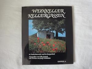 Bild des Verkufers fr Weinkeller Kellergassen in Niedersterreich Und Im Burgenland zum Verkauf von Malota