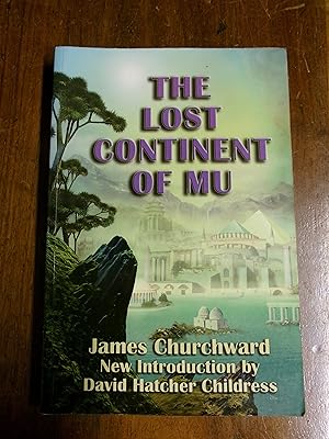 Seller image for The Lost Continent of Mu for sale by TAN ANGELS BASEMENT FINDS