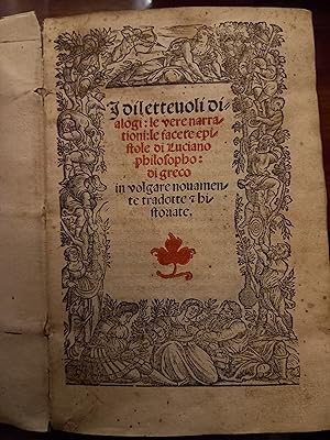 I Diletteuoli dialogi: le vere narrationi: le facete epistole di Luciano philosopho: di greco in ...