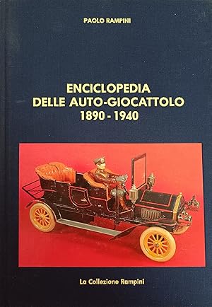 Imagen del vendedor de ENCICLOPEDIA DELLE AUTO-GIOCATTOLO 1890 - 1940 a la venta por libreria minerva