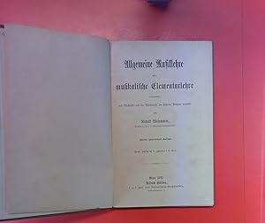 Imagen del vendedor de Allgemeine Musiklehre oder musikalische Elementarlehre insbesondere mit Rcksicht auf die Bedrfnisse an hheren Schulen verfasst. Fnfte, unvernderte Auflage a la venta por biblion2