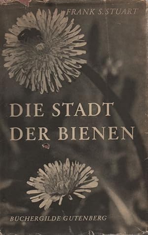 Seller image for Die Stadt der Bienen. for sale by Brbel Hoffmann