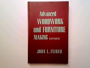 Seller image for Advanced Woodwork and Furniture Making. for sale by Goldstone Rare Books