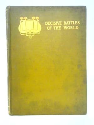 Immagine del venditore per Some Decisive Battles of the World venduto da World of Rare Books