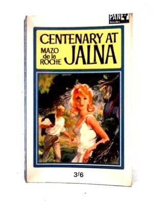 Seller image for Centenary at Jalna for sale by World of Rare Books