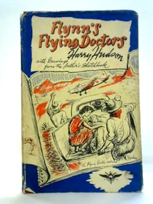 Seller image for Flynn's Flying Doctors: An Artist's Journey Through the Outback for sale by World of Rare Books