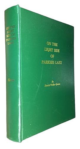 Bild des Verkufers fr On the Light Side of Parkers Lake zum Verkauf von First Coast Books