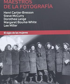 Seller image for Maestros de la fotografa. El siglo de las mujeres for sale by Librera Alonso Quijano