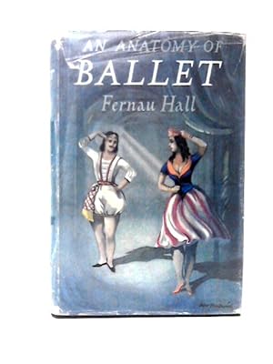 Immagine del venditore per An Anatomy of Ballet venduto da World of Rare Books