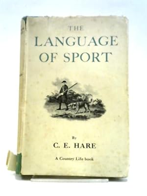 Image du vendeur pour The Language of Sport mis en vente par World of Rare Books