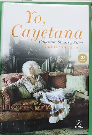 Seller image for Yo, Cayetana for sale by Librera Alonso Quijano