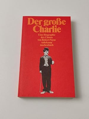 Der große Charlie - Eine Biographie des Clowns.
