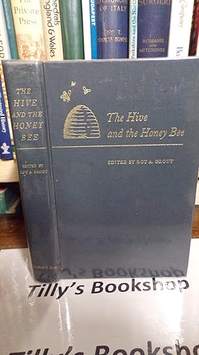 Imagen del vendedor de The Hive And The Honey Bee a la venta por Tilly's Bookshop