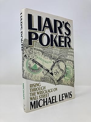 Image du vendeur pour Liar's Poker: Rising Through the Wreckage on Wall Street mis en vente par Southampton Books