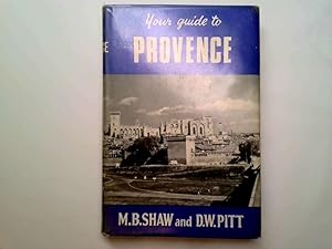 Imagen del vendedor de Your guide to Provence a la venta por Goldstone Rare Books