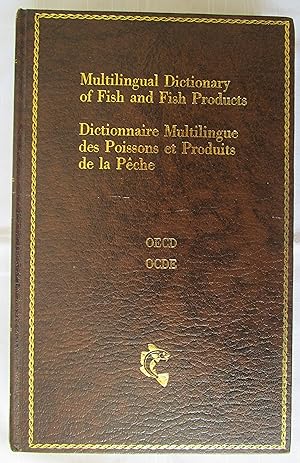 Image du vendeur pour Multilingual Dictionary of Fish and Fish Products./ Dictionnaire Multilingue des Poissons et Produits de la Peche mis en vente par Fireside Angler