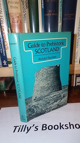 Guide to prehistoric Scotland